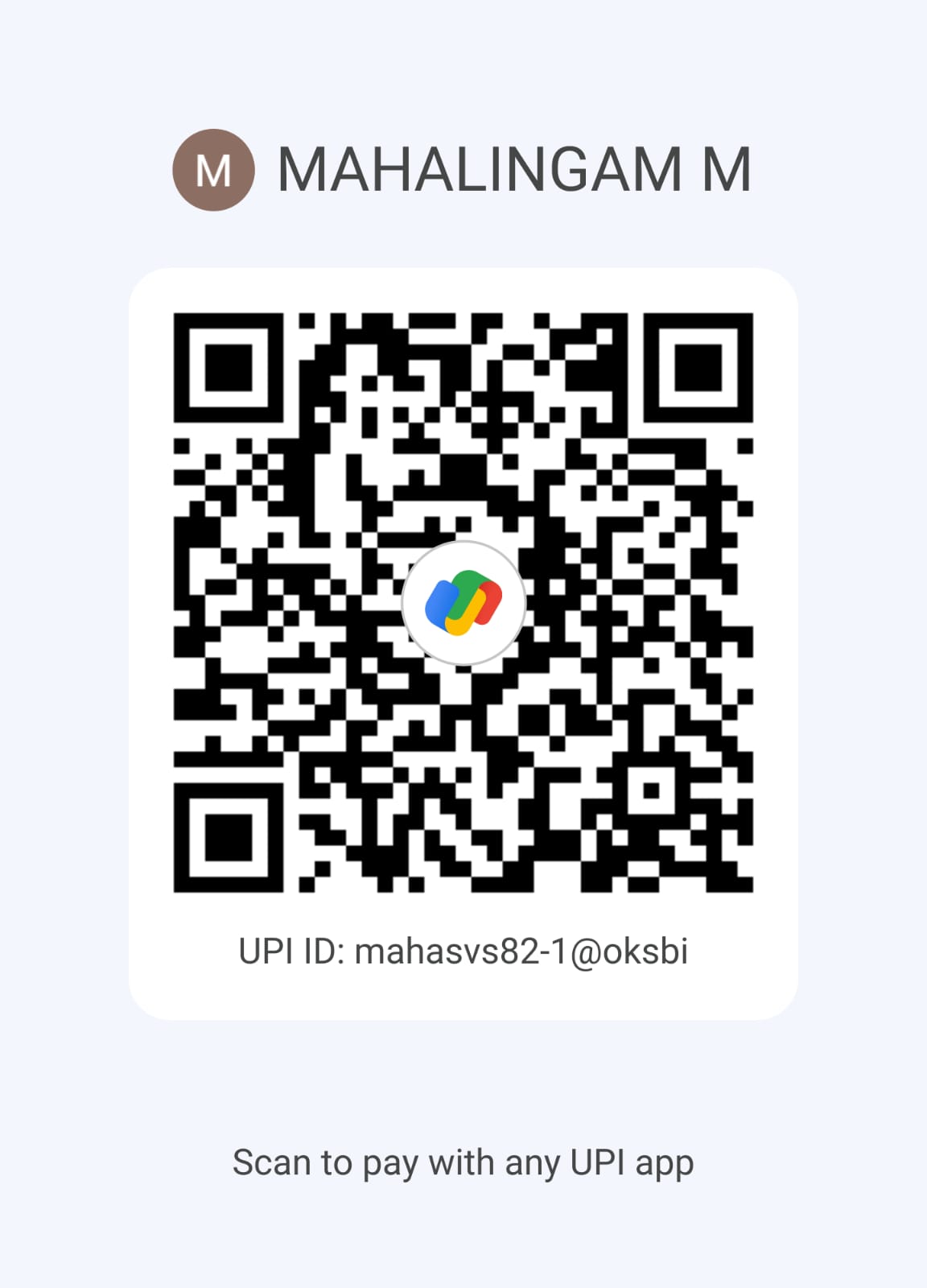 GPay UPI QR — MAHALINGAM M, mahasvs82-1@oksbi